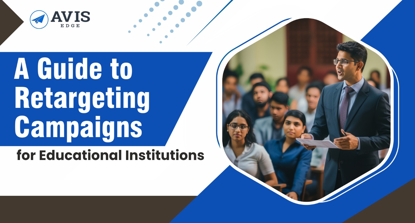 Retargeting Campaigns for Educational Institutions
